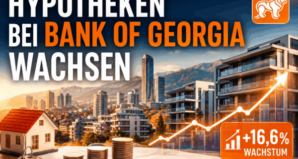 Hypotheken bei Bank of Georgia wachsen