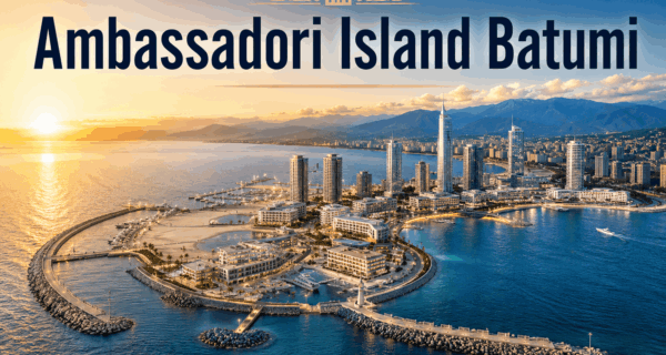 Ambassadori Island Batumi